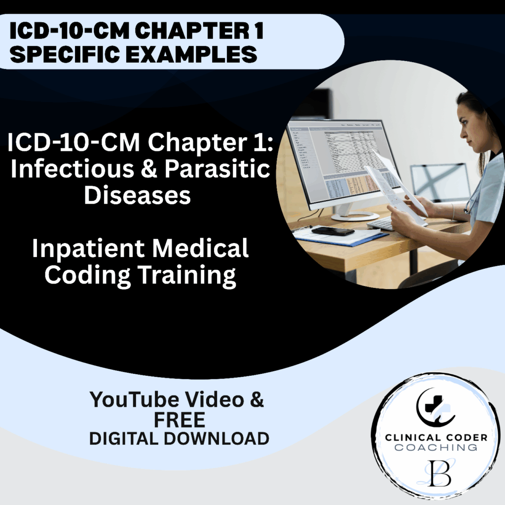 Inpatient medical coding training session focused on ICD-10-CM Chapter 1: Infectious & Parasitic Diseases, featuring a coding professional.