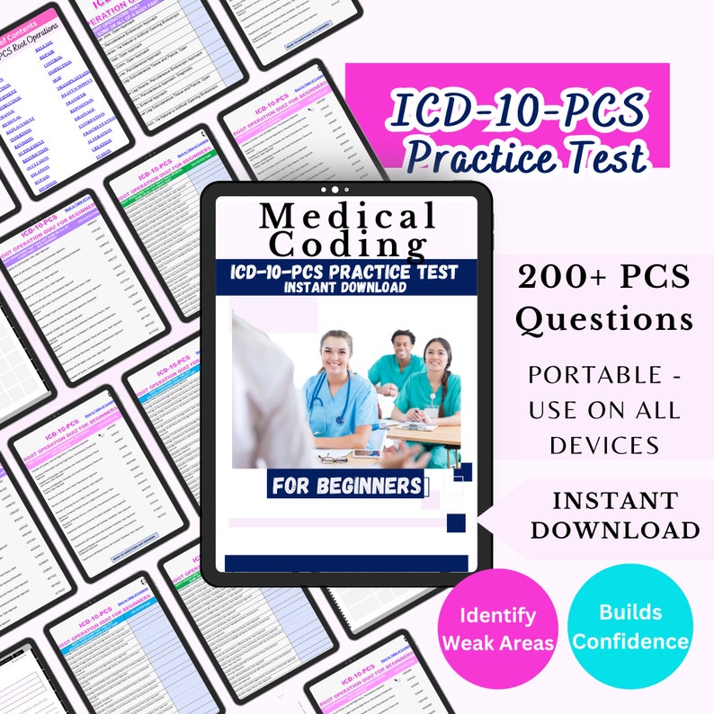 ICD-10-PCS practice test for medical coding, featuring 200+ questions. Designed for beginners, available for instant download on all devices.